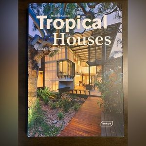 Tropical Houses Living In Paradise Book
